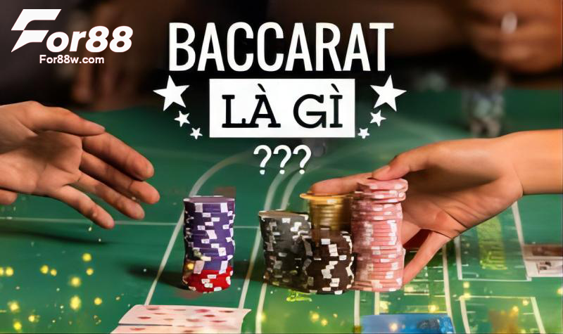 Khám Phá Baccarat For88 Đỉnh Cao 2024