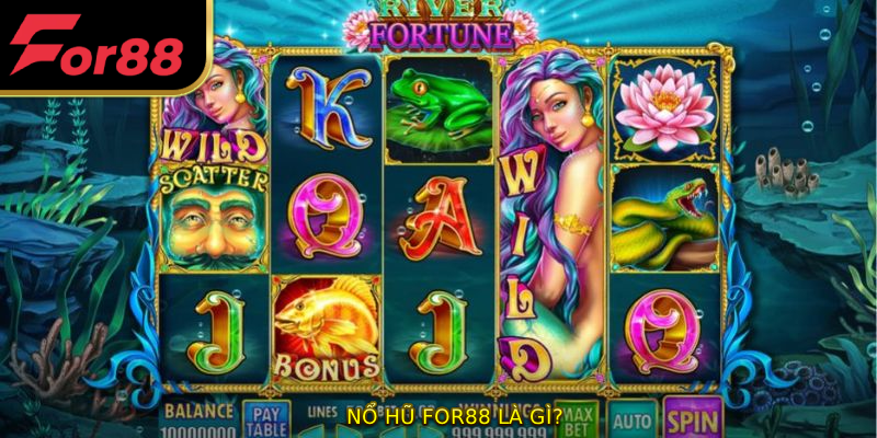 Nổ hũ FOR88 là gì?